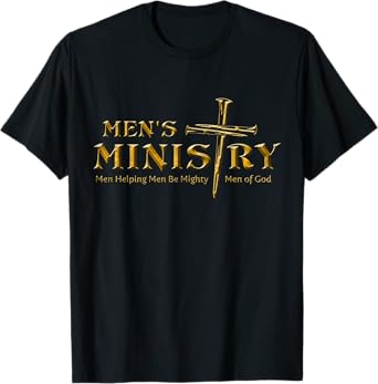Men's Ministry, Men Helping Men, Iron Sharpens Men Of God T-Shirt