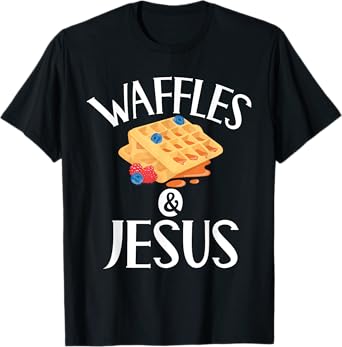 Waffles and Jesus Waffle T-Shirt