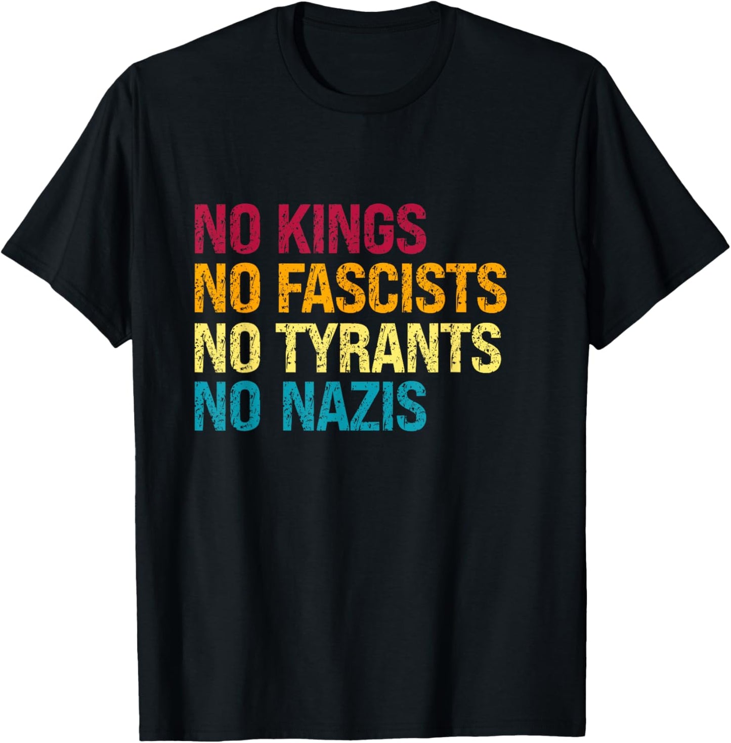 Defiant Voice – No Kings No Fascists No Tyrants No Nazis T-Shirt