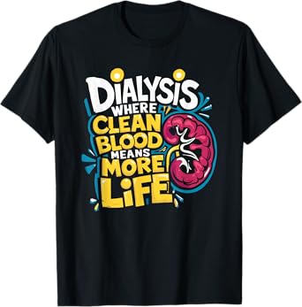 Nephrologist Dialysis Nurse Design for Kidney Dialysis Tech T-Shirt