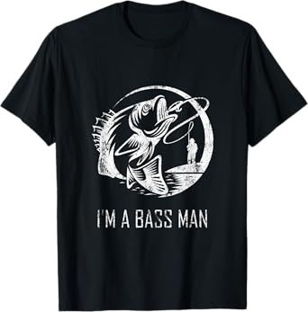 I'm a Bass Man T-Shirt