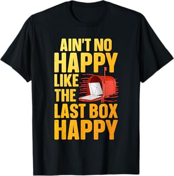 Best Postal Worker Design For Men Women Mailman Mail Carrier T-Shirt