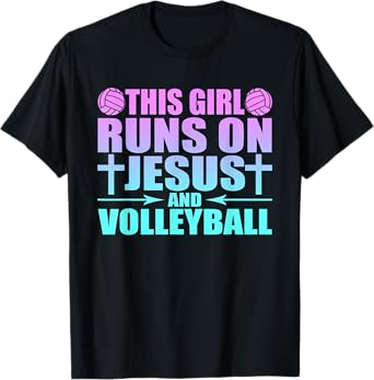 This Girl Runs On Jesus And Volleyball Novelty T-Shirt T-Shirt