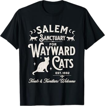 Funny Black Cats Witch Salem Sanctuary for Wayward Halloween T-Shirt