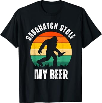 Sasquatch Stole My Beer Funny Bigfoot Believe Drinkers T-Shirt