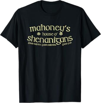 Mahoney's House O' Shenanigans Funny Irish Name T-Shirt