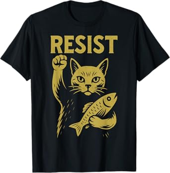 Resist Rebel Cat Activist Protest Against High Tariffs Funny T-Shirt for Men Women