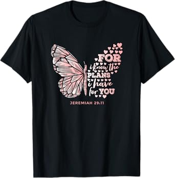 Jeremiah 29:11 Scripture Gift Faithful Christian Believer T-Shirt