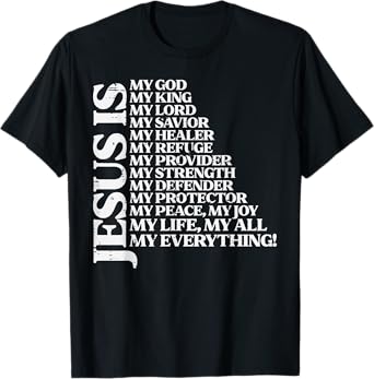 Jesus My God King Lord Religious Christian Men Women Kids T-Shirt