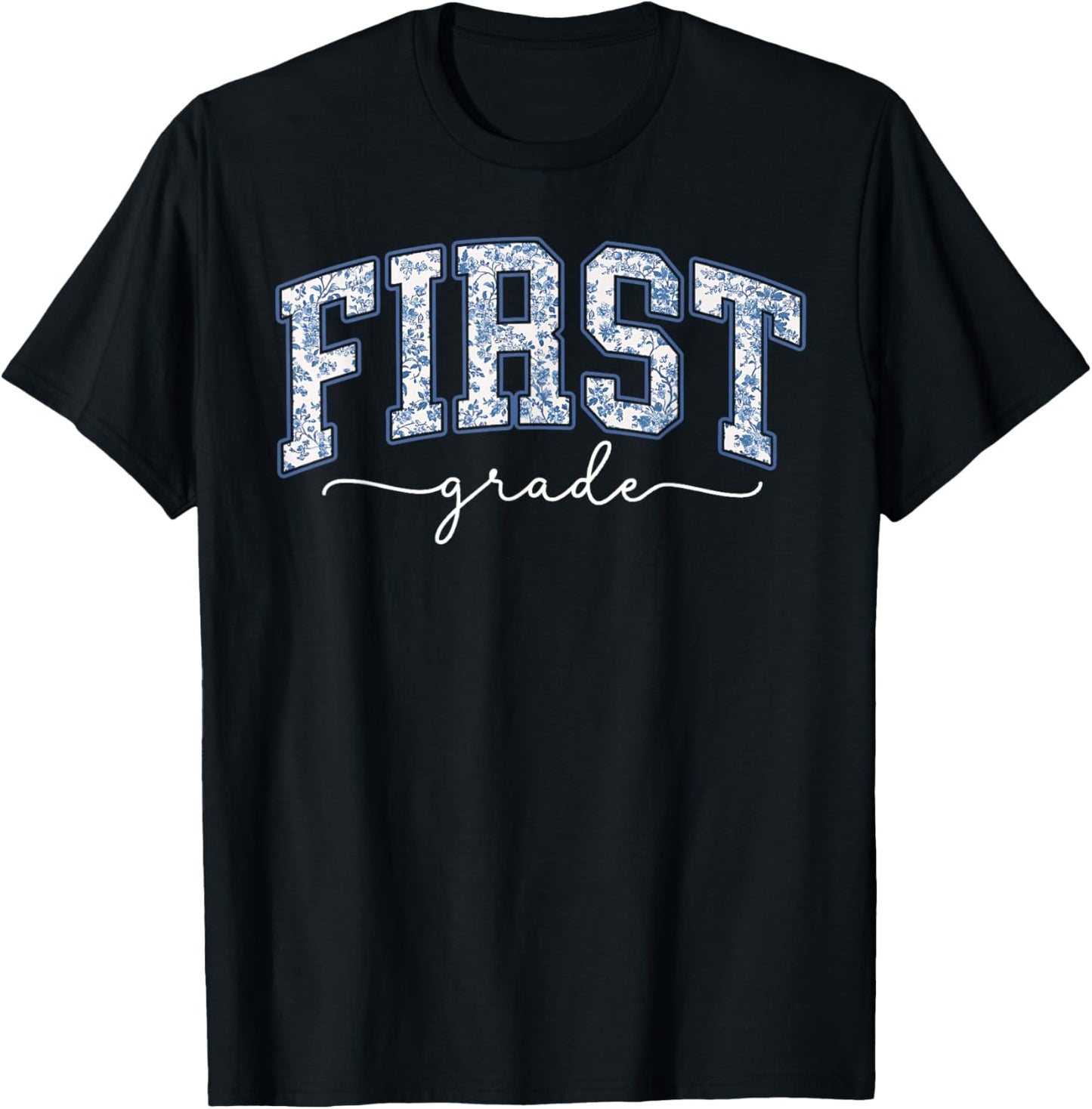 First Grade Wildflower Back To School First Day Of School Teacher T-shirt by TeeBrew