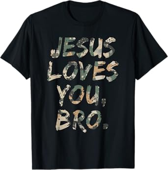 Vintage Camo Jesus Loves You Bro Christian Believer Faith T-Shirt