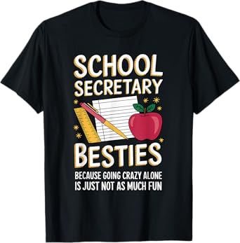 Besties Front Office Teacher Admin School Secretary T-Shirt