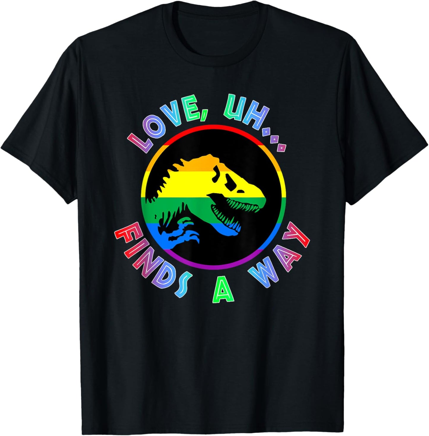 Love Finds A Way T-Shirt