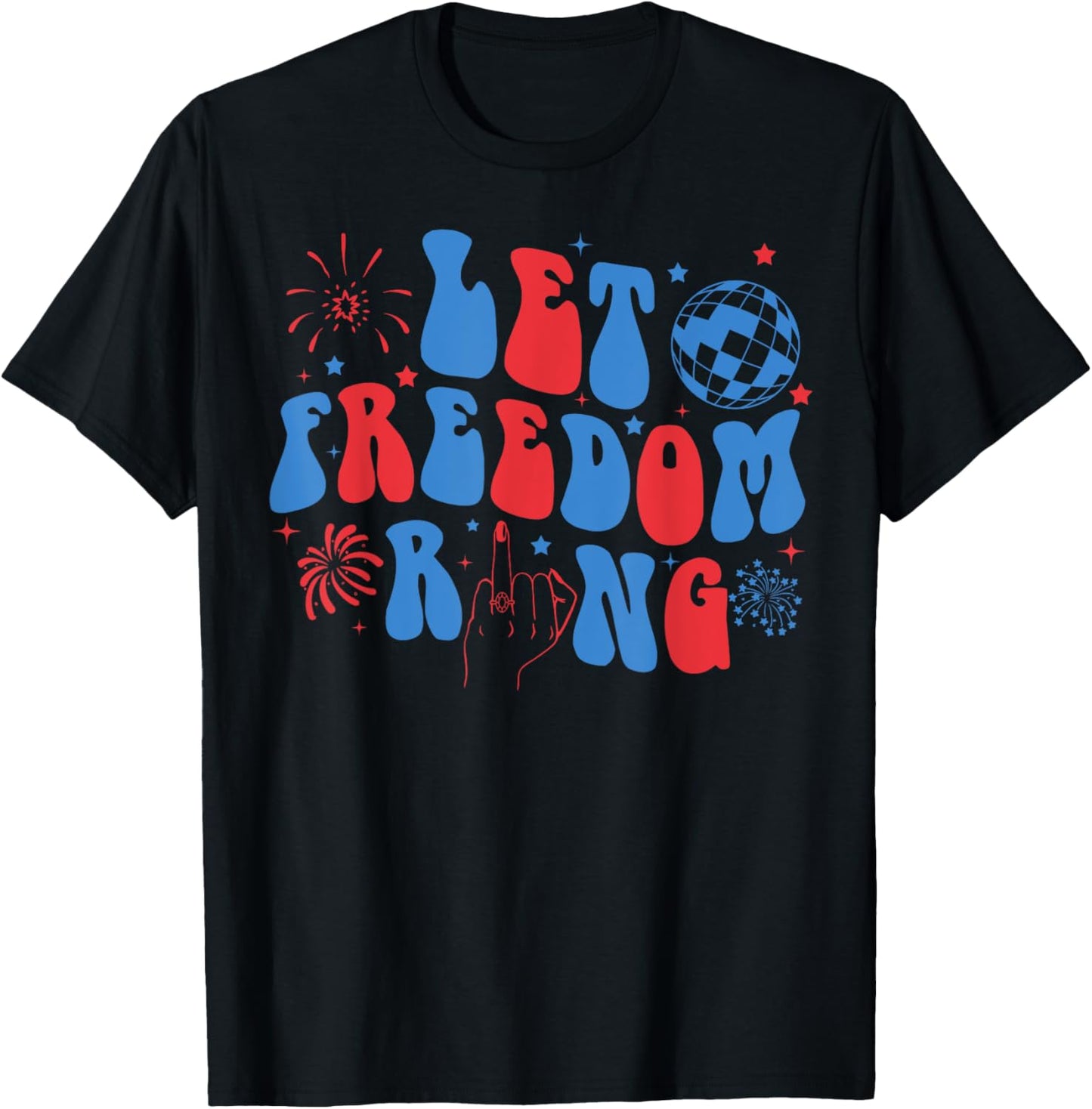 Let Freedom Ring Bride Bridesmaid 4th Of July Bachelorette T-shirt