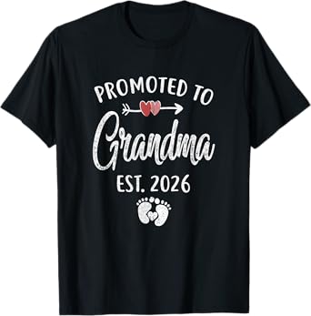 Promoted To Grandma Est 2026 Funny First Time Mothers Day T-Shirt