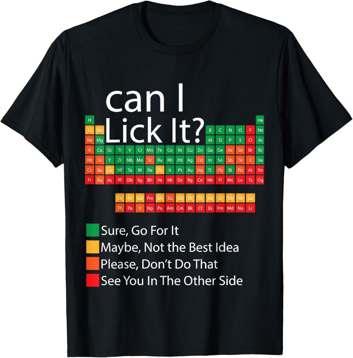 Can I Lick It 100 Days Of School Periodic Table Funny Tee by TeeBrew