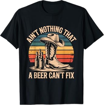 Ain't Nothing That A Beer Can't Fix Vintage Country Music T-Shirt