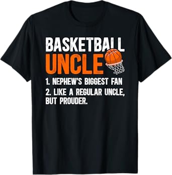 Basketball Uncle Definition Basketball Player Uncle T-Shirt