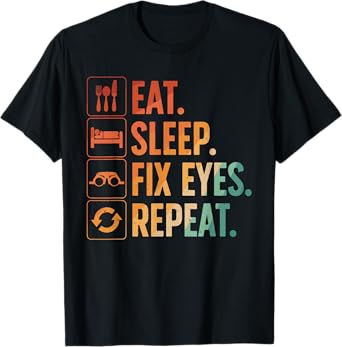 Eye Surgeon Art For Men Women Eye Doctor Ophthalmologist T-Shirt
