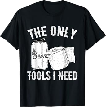 Funny Beer Toilet Paper Humor Drinking Alcohol Lover Dad T-Shirt