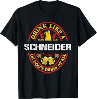 Vintage Drink Like A Schneider Oktoberfest 2021 Drinking T-Shirt