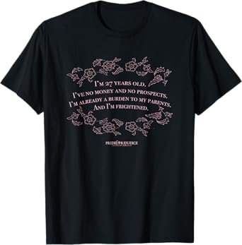 Pride & Prejudice Iโm 27 Years Old T-Shirt