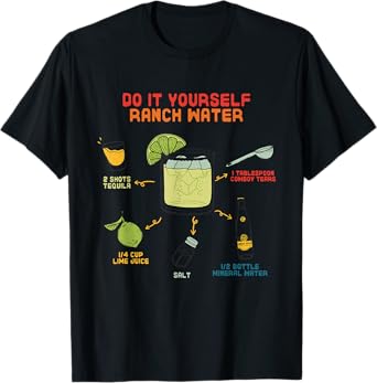 Do It Yourself Ranch Water Magarita T-Shirt