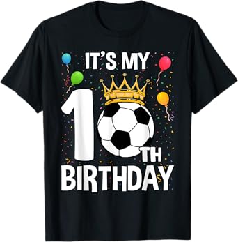 Funny It's My 10th Birthday 10 Years Old Soccer Ball Boys T-Shirt