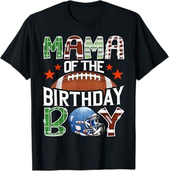 Mama Of The Birthday Boy Football 1St Year Down Birthday T-Shirt