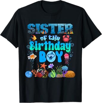 Sister Of The Birthday Boy Aquarium Sea Animals Matching T-Shirt