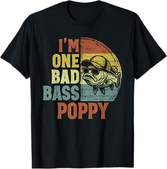 Vintage I'm One Bad Bass Poppy Funny Fishing Grandpa T-Shirt
