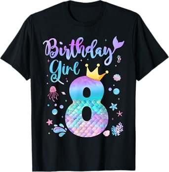 Birthday Girl 8 Year Old Mermaid 8th Birthday For Kids Girls T-Shirt