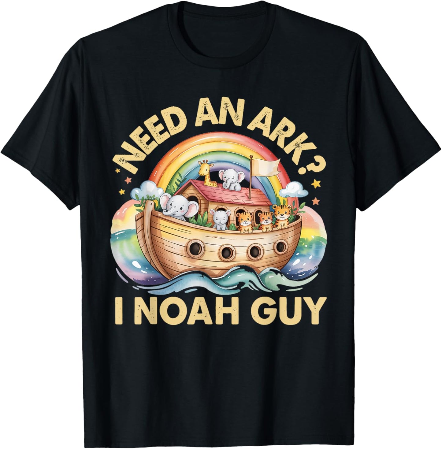 Need An Ark? I Noah Guy Funny Animals Christian for Kids T-Shirt
