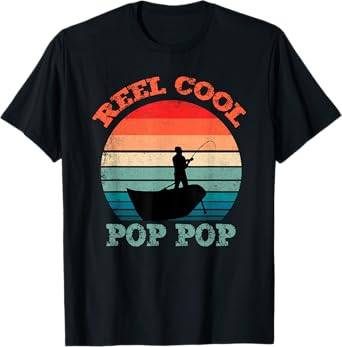 Reel Cool Pop-Pop Fishing Funny Vintage Retro PopPop T-Shirt