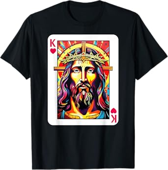 Jesus Is King Card Christian King of Hearts Religious Faith T-Shirt