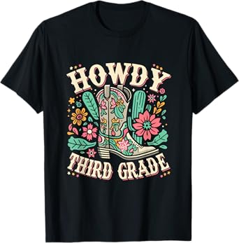 Western Howdy Third Grade Back To School 3rd Grade Teacher T-Shirt