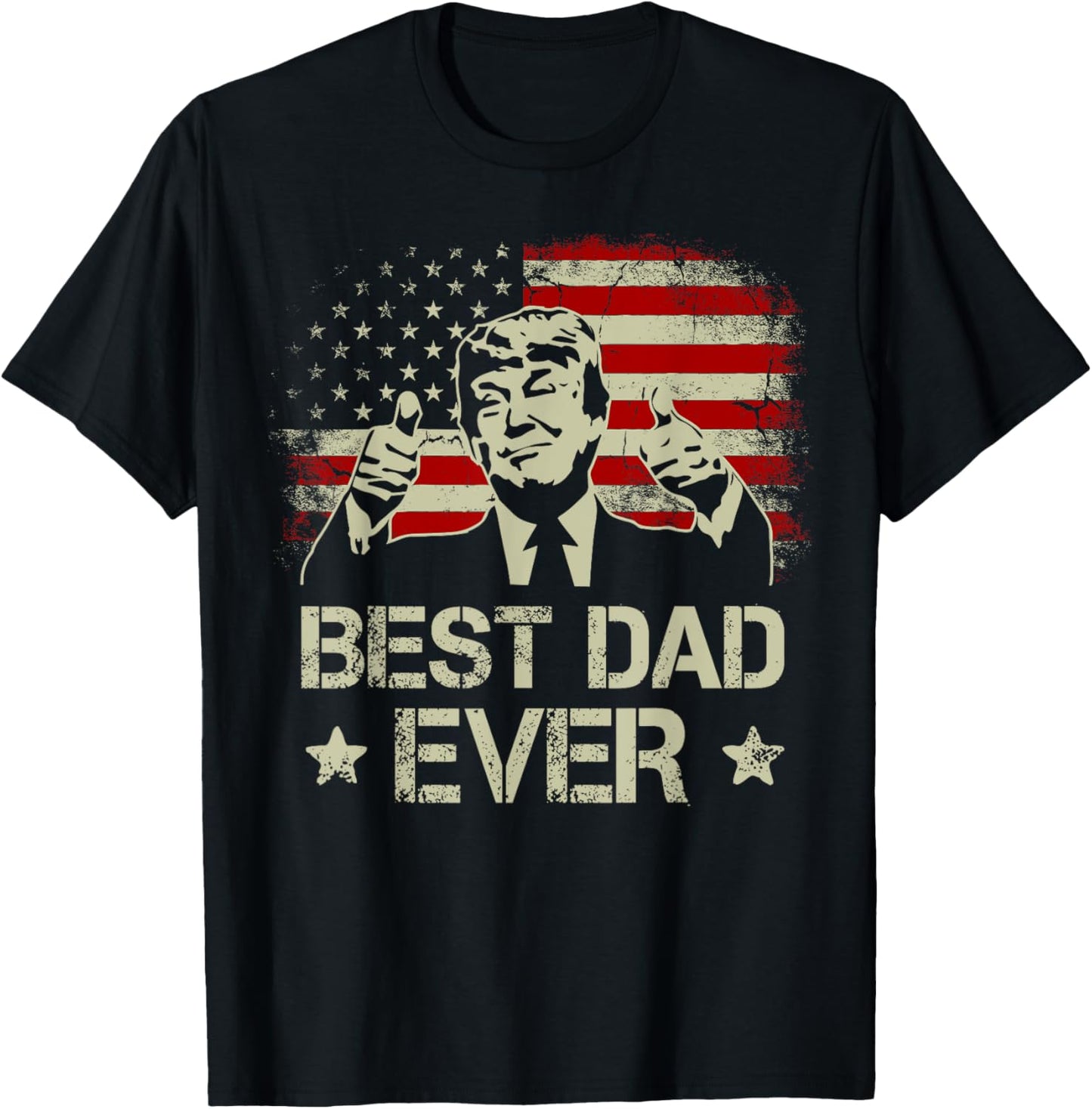 Best Dad Ever Fathers Day USA American Flag Trump 2024 T-Shirt