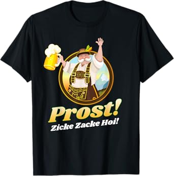 Funny Oktoberfest Costume Shirt Outfit Prost Zicke Zacke Hoi T-Shirt