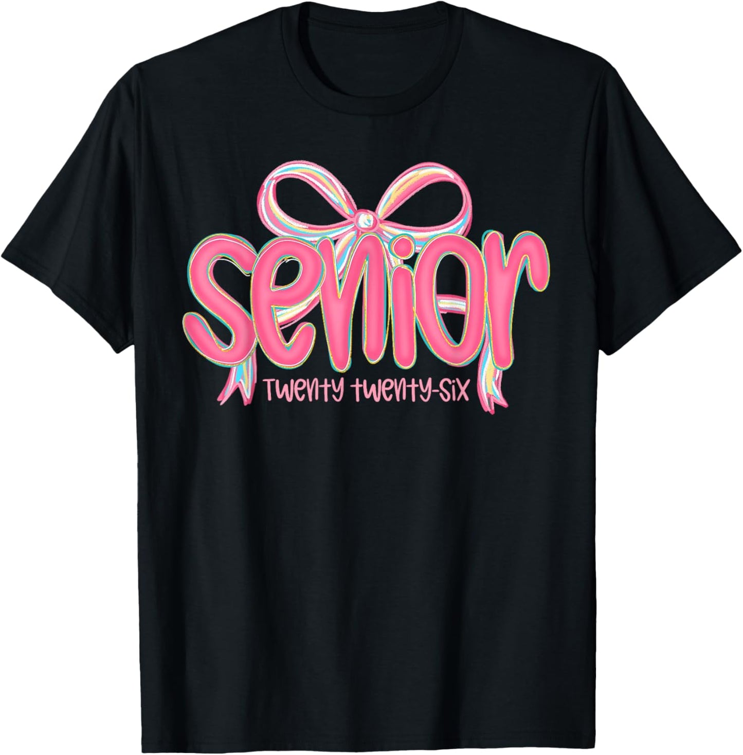 Senior 2026 Class of 2026 Coquette Pink Twenty Twenty-Six T-Shirt