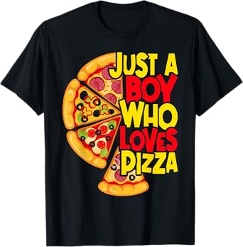 Just a Boy who loves Pizza T-Shirt