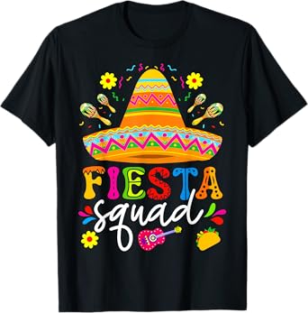 Fiesta Squad Funny Cinco De Mayo Let's Fiesta Mexican Party T-Shirt