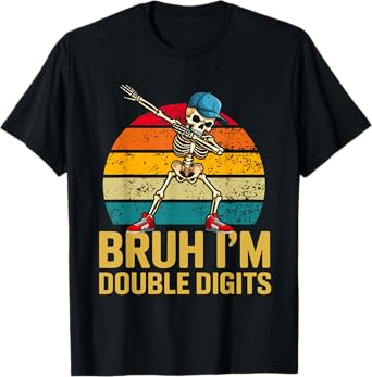 Bruh I’m Double Digits 10th Birthday 10 Year Old Boy Party T-Shirt