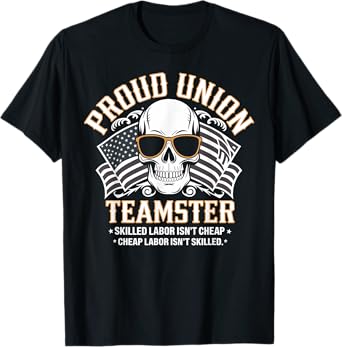 Teamster Union Proud Labor Day Gift American Flag Skull T-Shirt