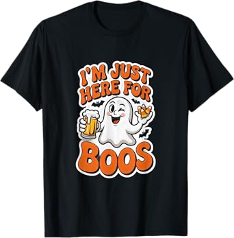 I'm Just Here for The Boos Ghost Funny Halloween Beer Lover T-Shirt