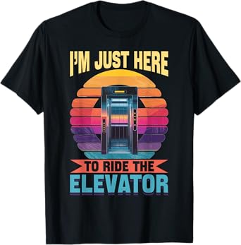Elevator toddler & kids Iยดm just here to ride the Elevator T-Shirt