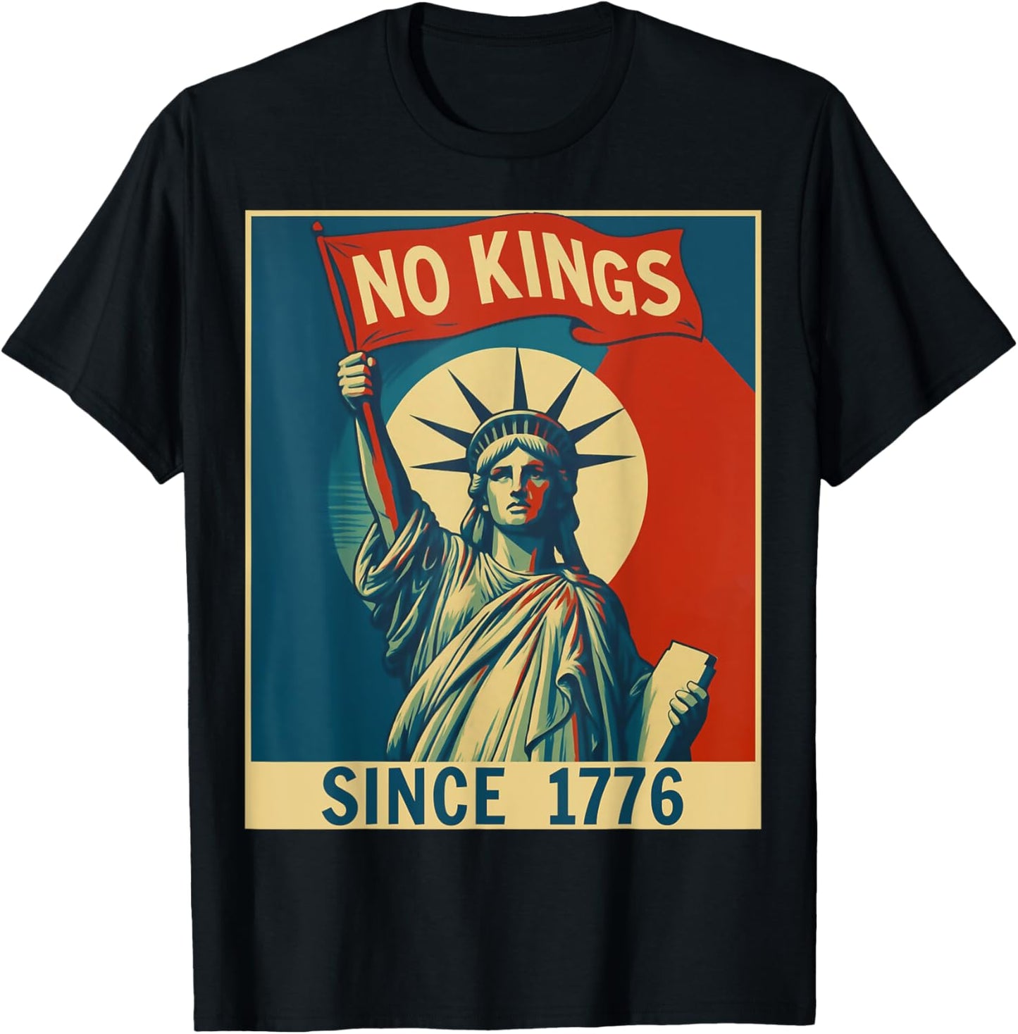 No Kings In America Since 1776 Statue Of Liberty Vintage T-shirt