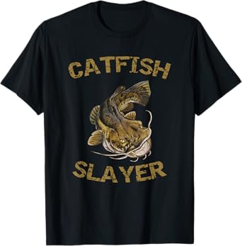 Catfish Slayer T-Shirt for Catfish Fisherman
