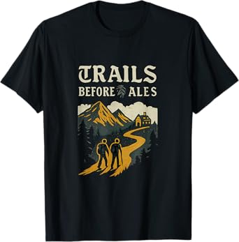 Trails Before Ales Sibling & Friends Pub Adventure T-Shirt