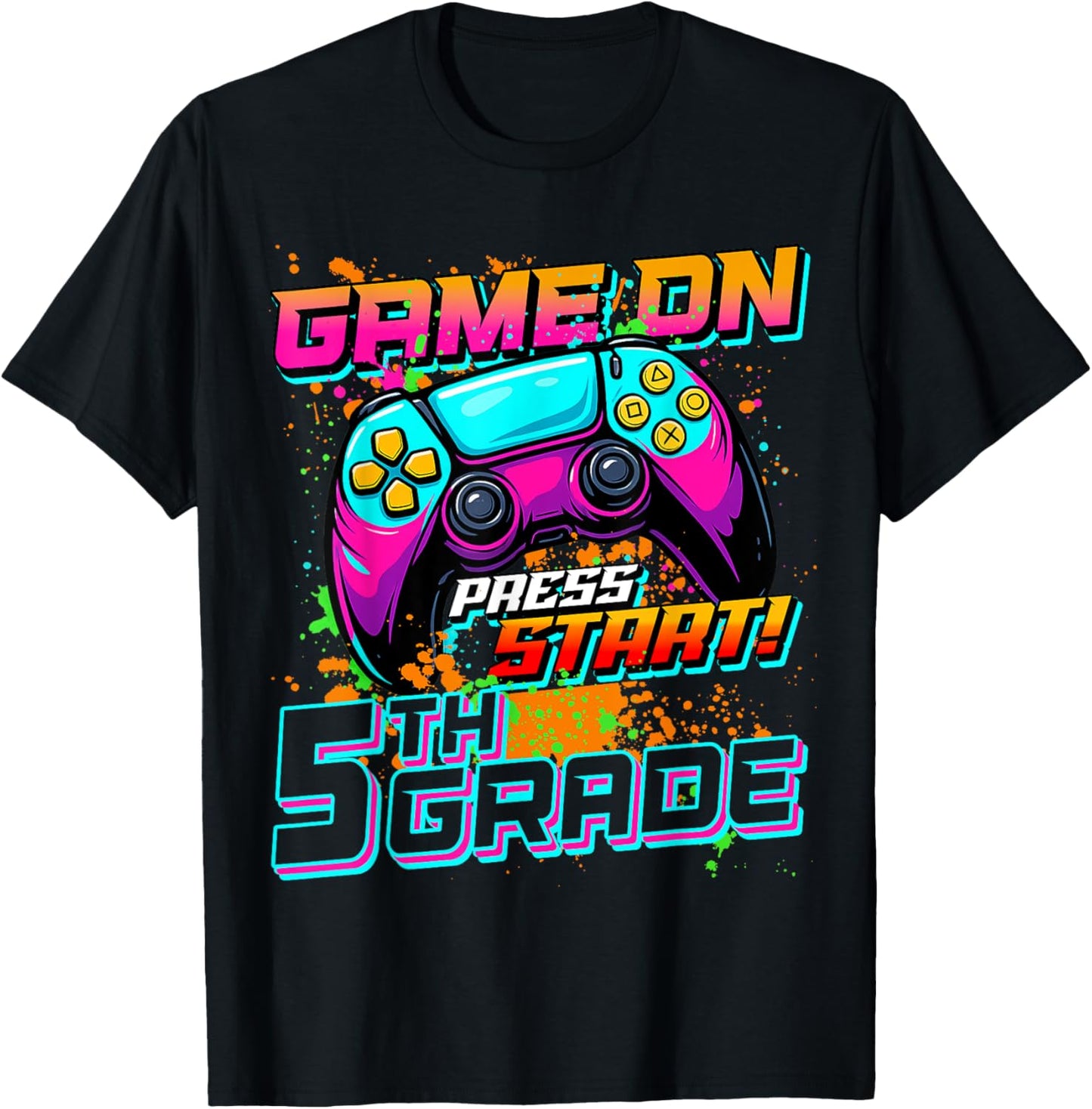 Game On Press Start 5th Grade First Day Of School Boys Kids T-shirt by TeeBrew