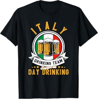 Italy Drinking Team Supports Day Drinking Italy T-Shirt